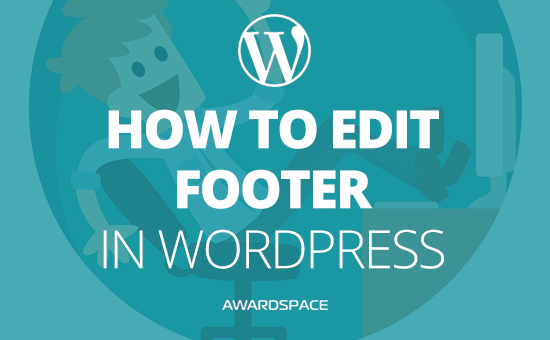 How to Edit Footer in WordPress
