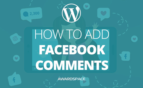 How to Add Facebook Comments